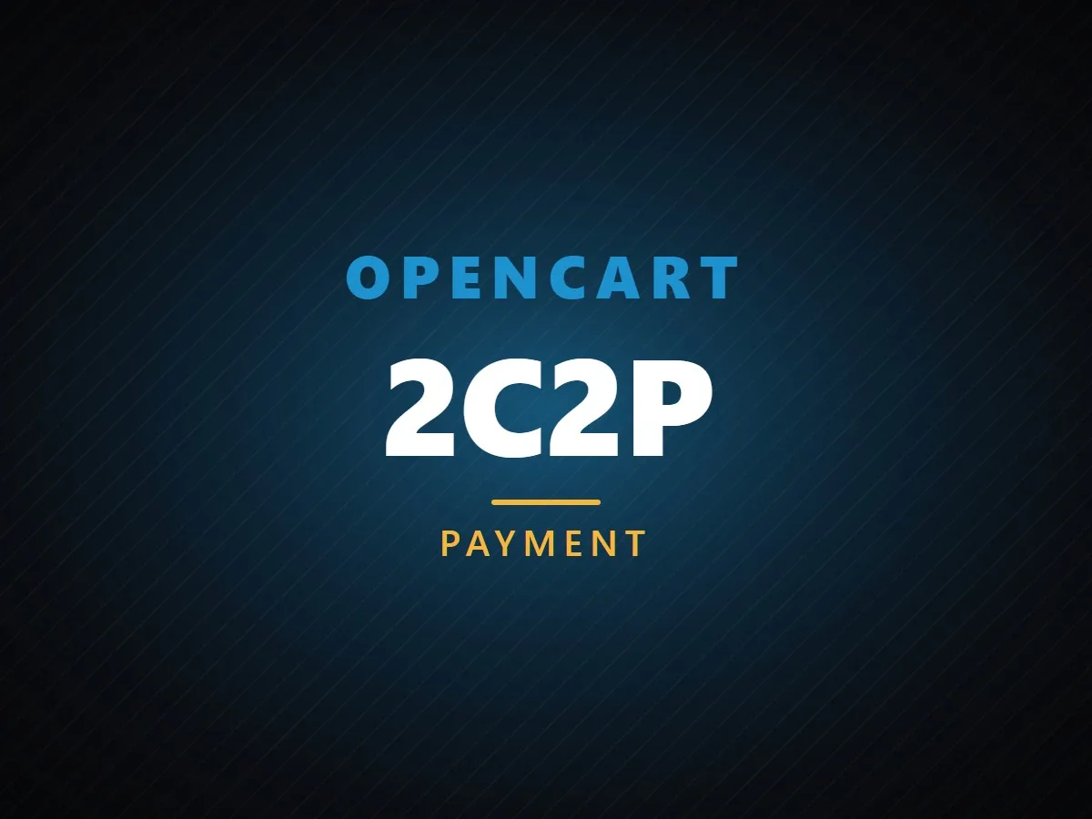 VibeFox 2C2P for OpenCart
