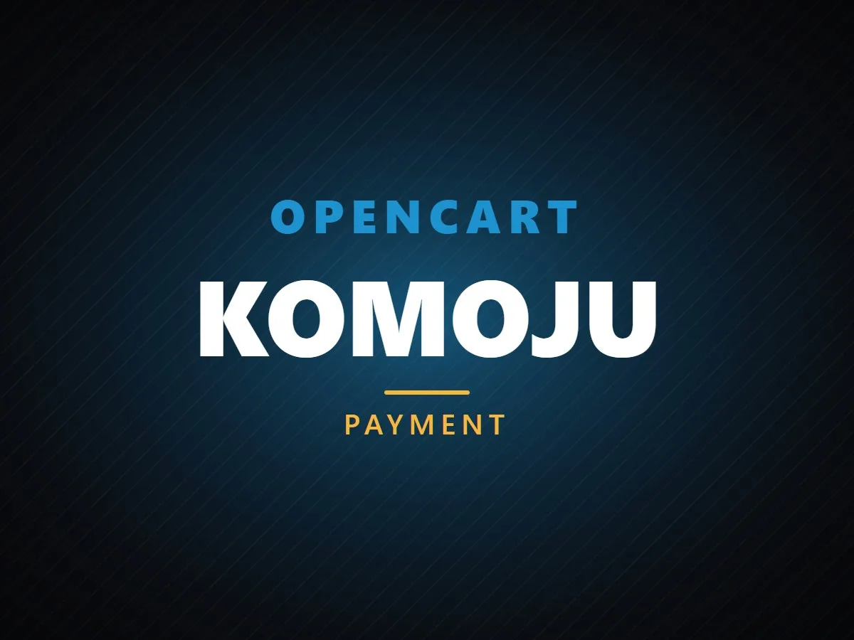 VibeFox KOMOJU for OpenCart