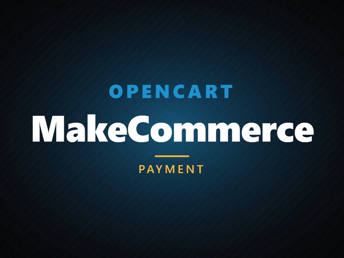 VibeFox MakeCommerce for OpenCart