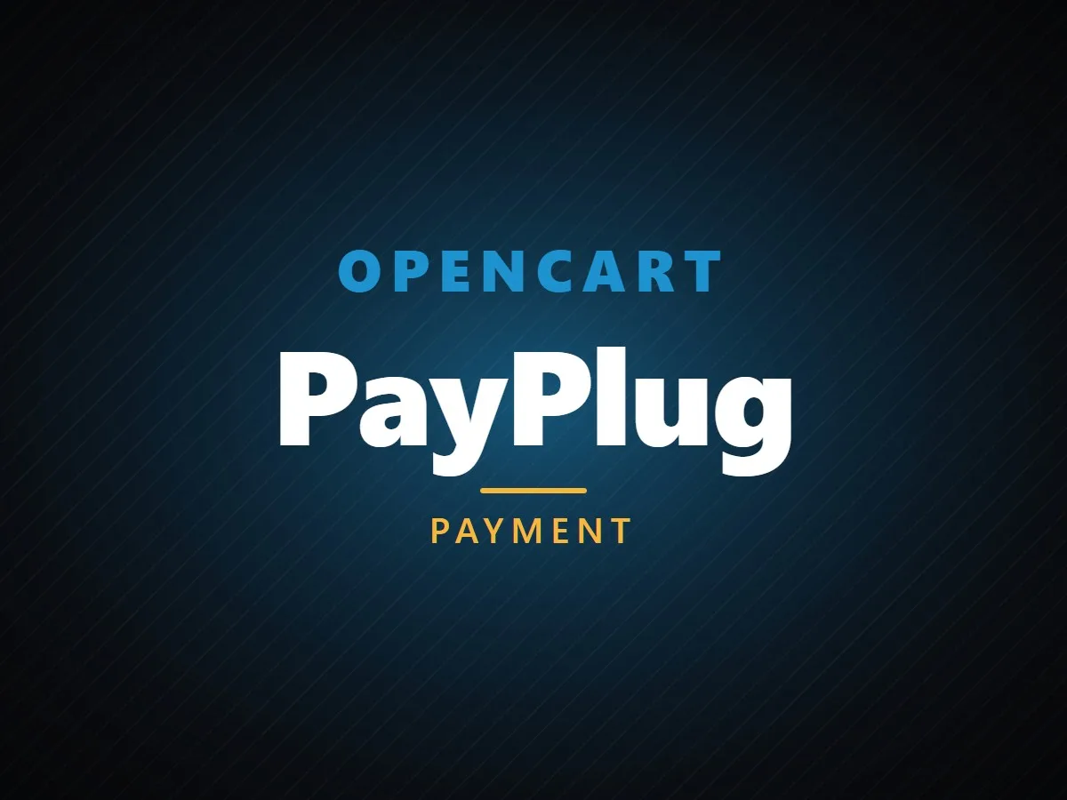 VibeFox PayPlug for OpenCart