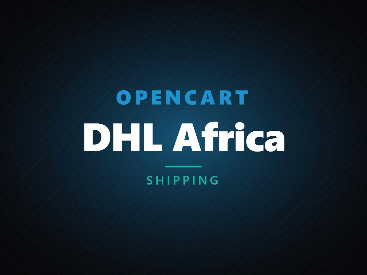 VibeFox DHL Africa for OpenCart
