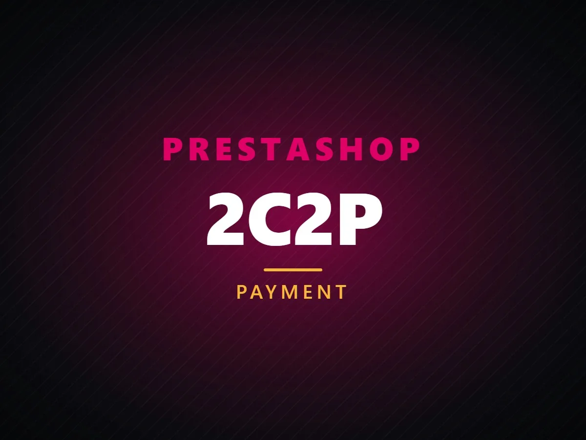 VibeFox 2C2P for PrestaShop