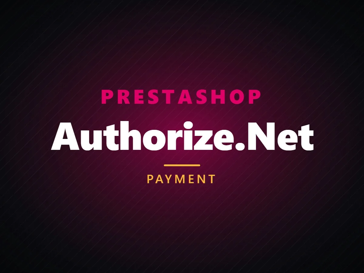 VibeFox Authorize.Net for PrestaShop