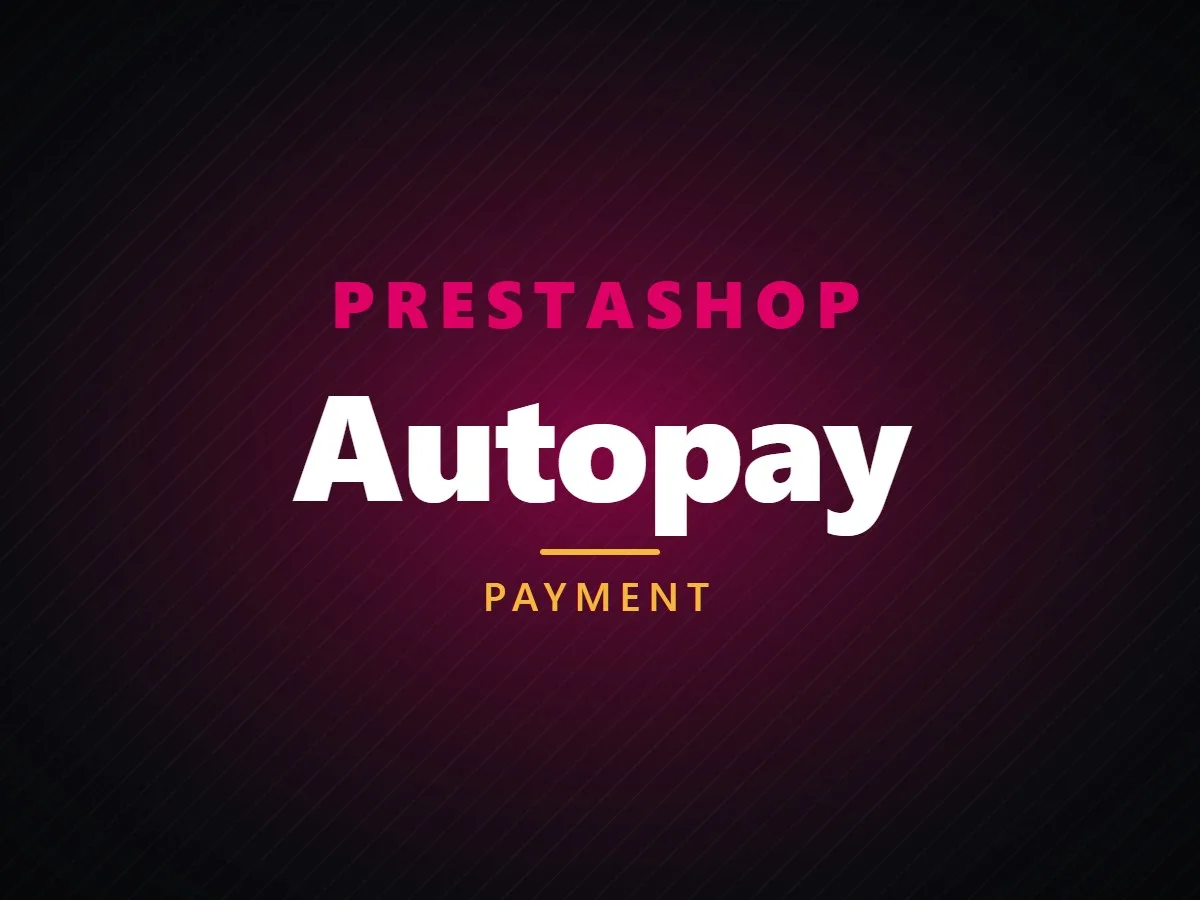 VibeFox Autopay for PrestaShop