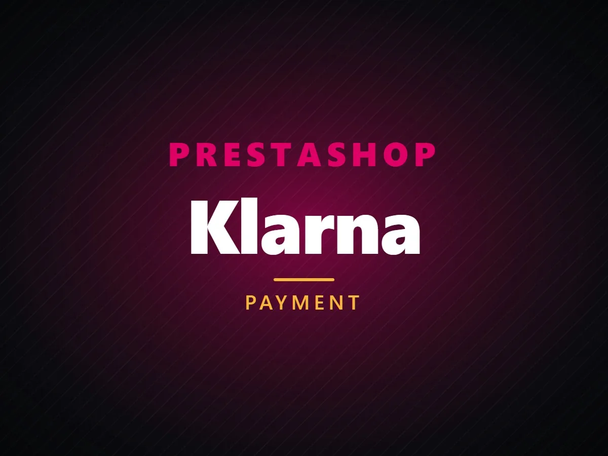 VibeFox Klarna for PrestaShop