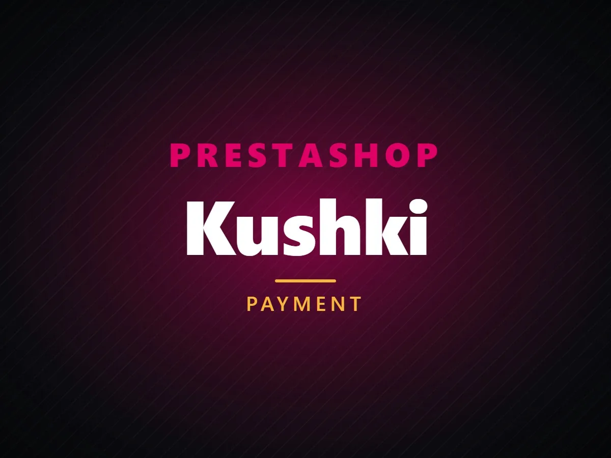 VibeFox Kushki for PrestaShop