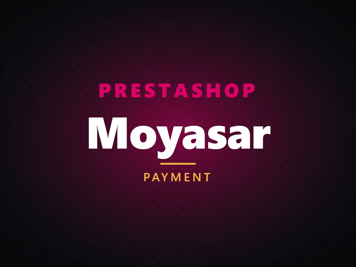 VibeFox Moyasar for PrestaShop