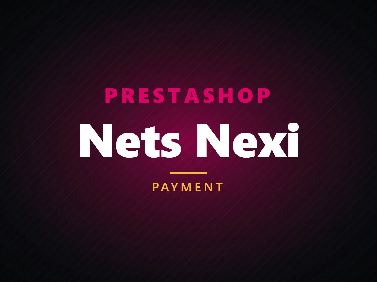 VibeFox Nets Nexi for PrestaShop