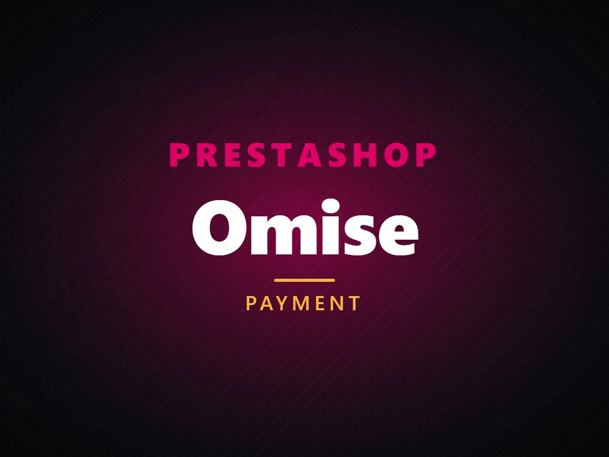 VibeFox Omise for PrestaShop