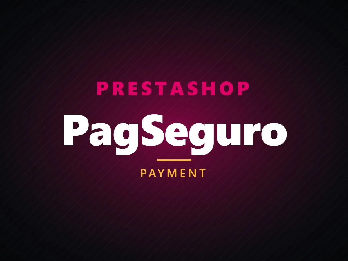 VibeFox PagSeguro for PrestaShop
