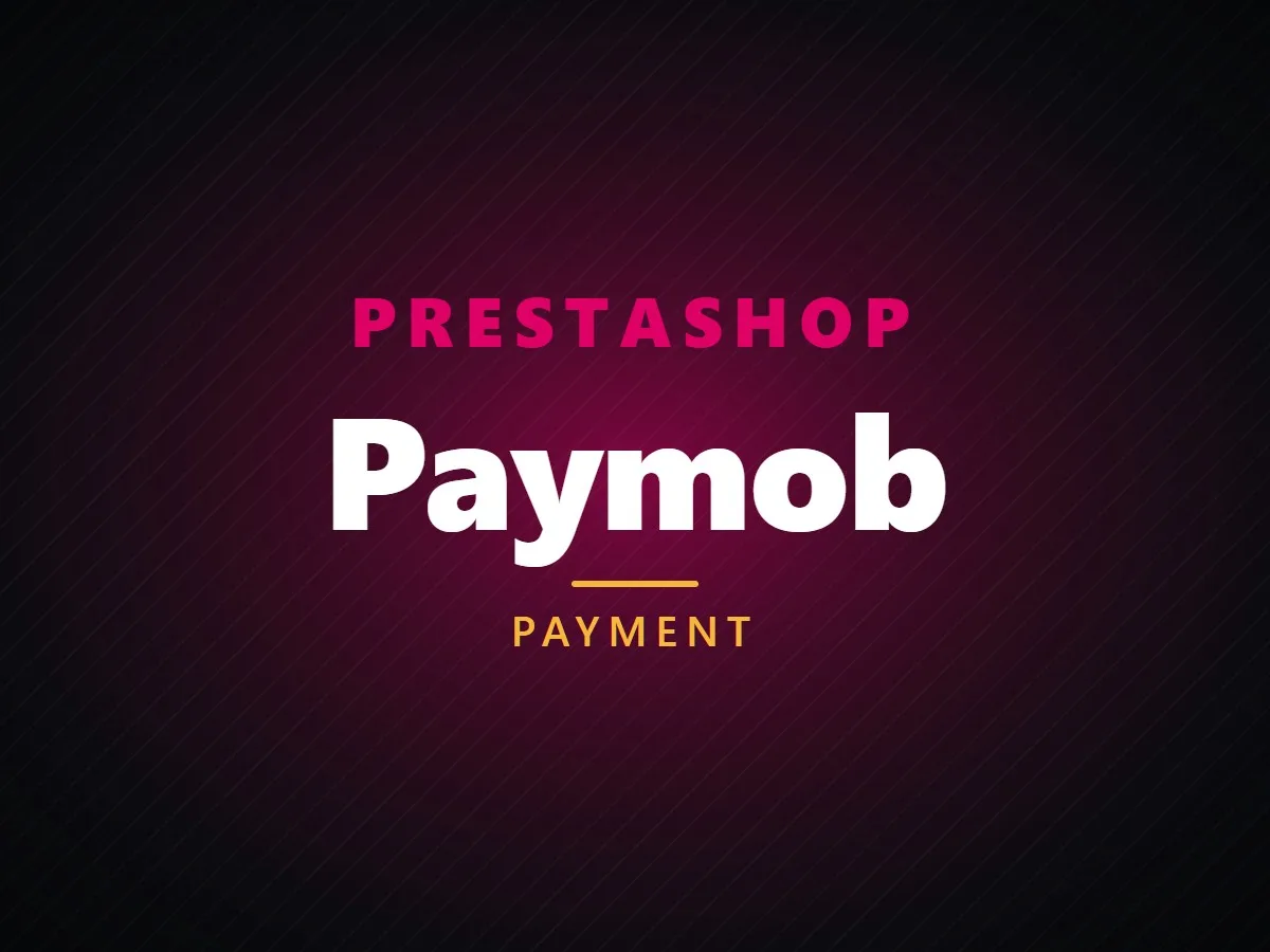 VibeFox Paymob for PrestaShop