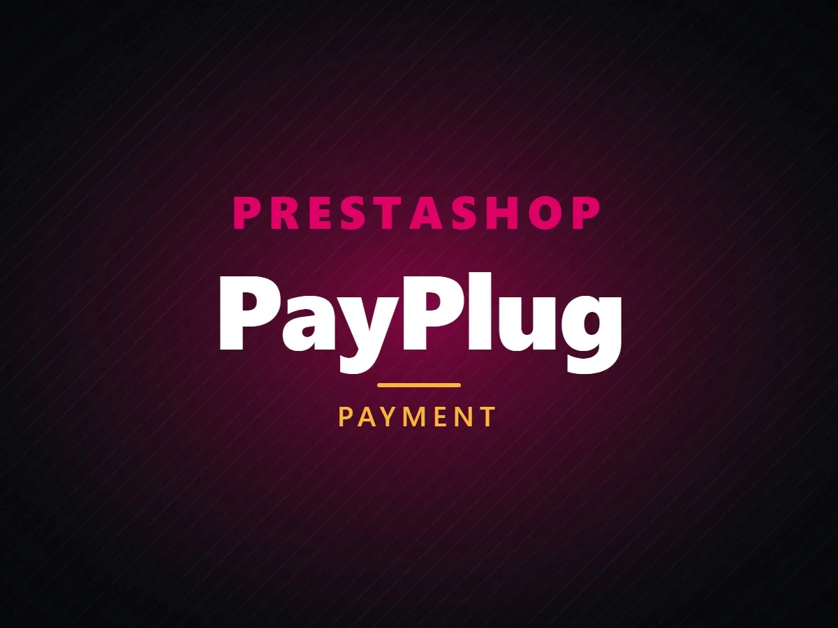 VibeFox PayPlug for PrestaShop