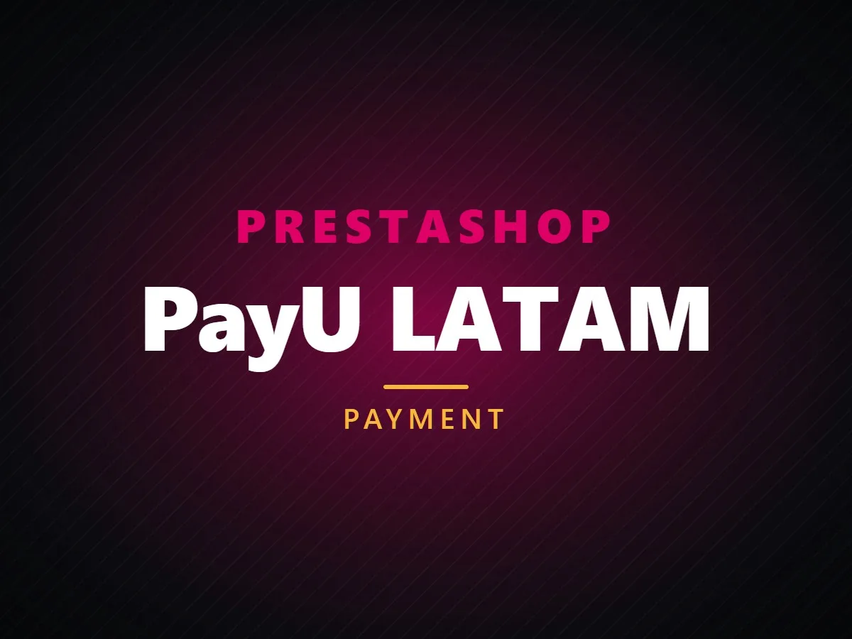 VibeFox PayU LATAM for PrestaShop