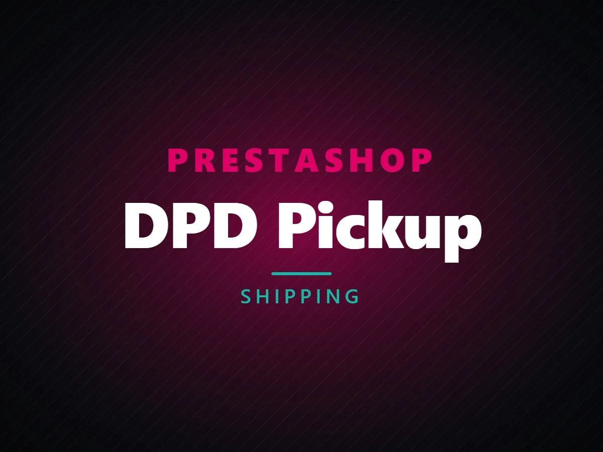 VibeFox DPD Pickup for PrestaShop
