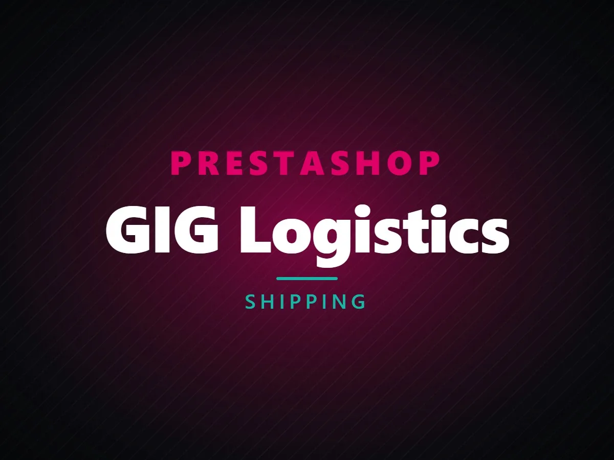 VibeFox GIG Logistics for PrestaShop