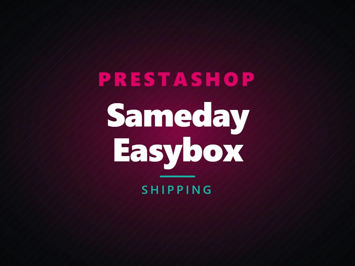 VibeFox Sameday Easybox for PrestaShop
