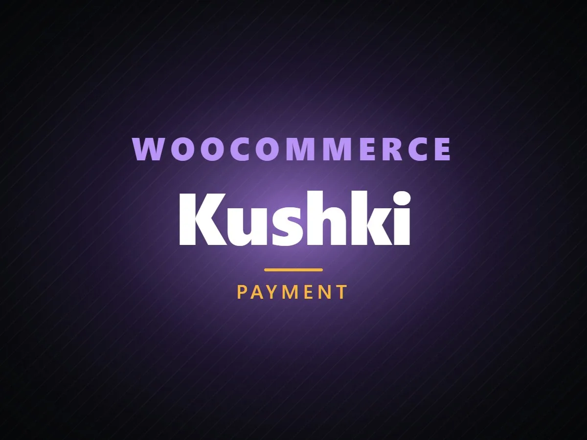VibeFox Kushki for WooCommerce