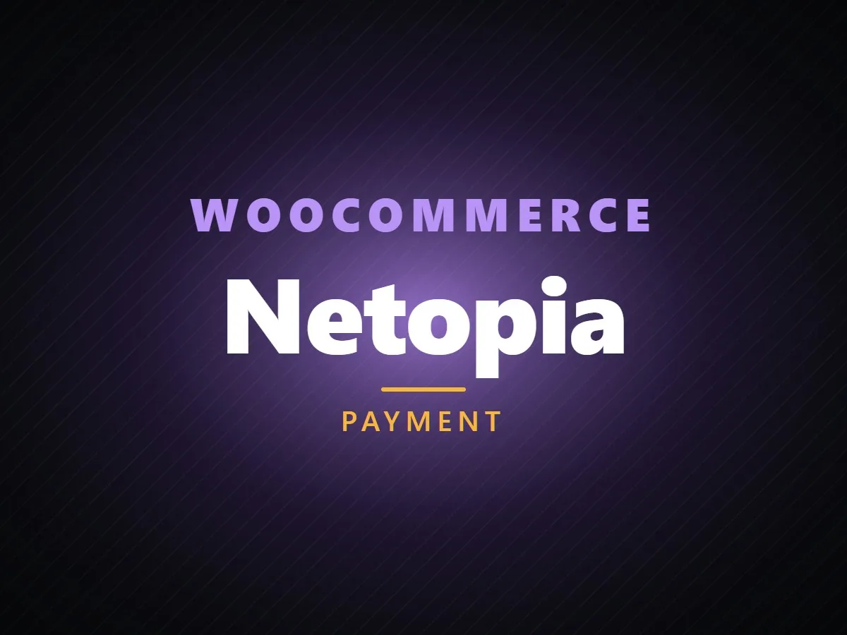 VibeFox Netopia for WooCommerce
