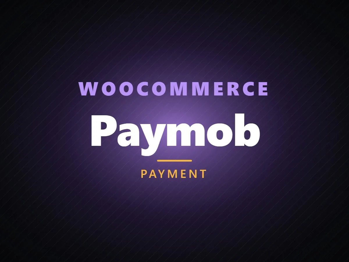 VibeFox Paymob for WooCommerce