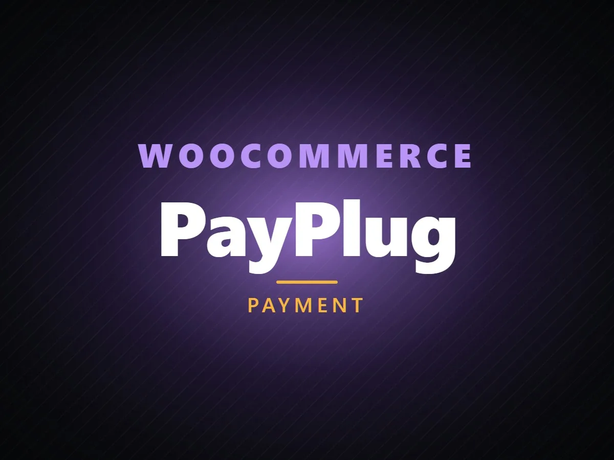 VibeFox PayPlug for WooCommerce