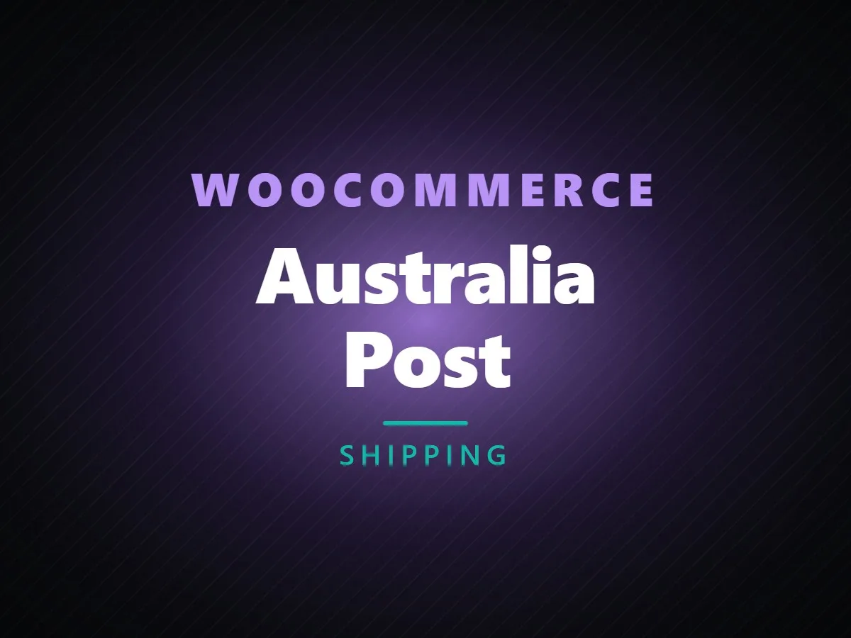 VibeFox Australia Post for WooCommerce