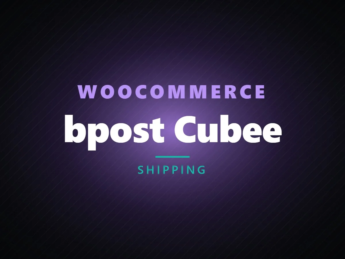 VibeFox bpost Cubee for WooCommerce