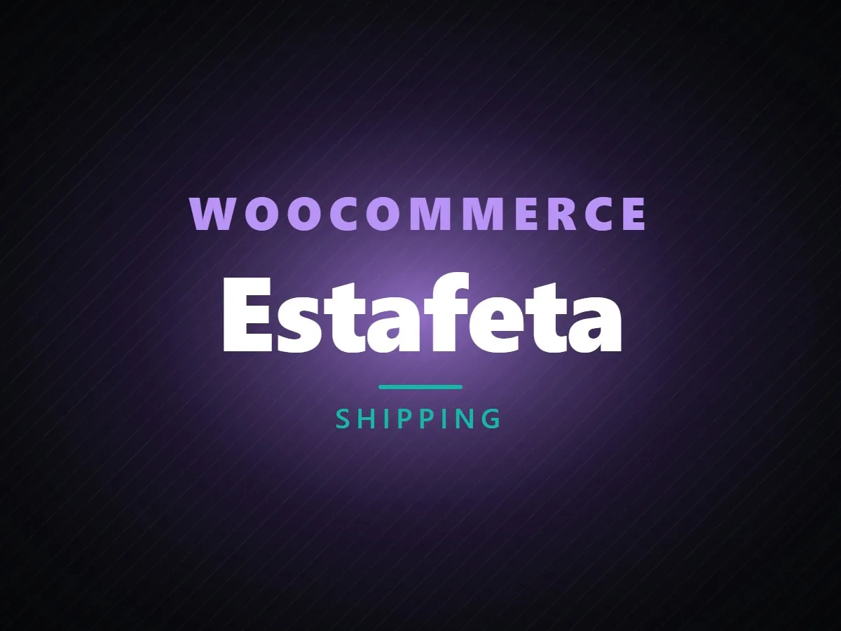 VibeFox Estafeta for WooCommerce